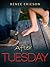 After Tuesday (These Days, #1)