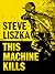 This Machine Kills
