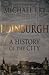 Edinburgh: A History of the City