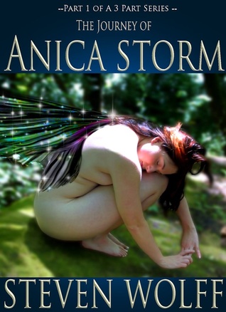 The Journey of Anica Storm (Part 1)
