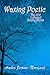 Waxing Poetic: The 2012 Col...