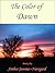 The Color of Dawn
