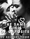 The Same Kind Of Opposite (Maykenna & Trevor Novella #2)