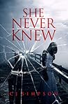 She Never Knew by C.J. Simpson