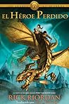 El héroe perdido by Rick Riordan