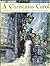 A Christmas Carol by Charles Dickens