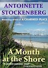 A Month At The Shore