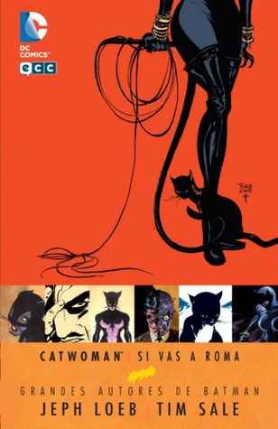 Portada de Catwoman: Si vas a Roma, de Jeph Loeb