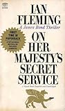 On Her Majesty's Secret Service by Ian Fleming
