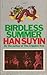 Birdless Summer by Han Suyin