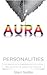 Aura Personalities