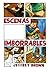 Escenas Imborrables