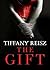 The Gift by Tiffany Reisz