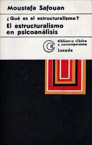¿Qué es el estructuralismo?: El estructuralismo en psicoanálisis