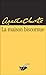 La maison biscornue by Agatha Christie La maison biscornue by Agatha Christie