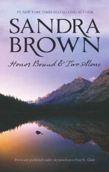 Honor Bound & Two Alone