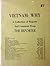 Vietnam: Why - A Collection...
