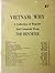 Vietnam: Why - A Collection of Reports and Comment from The Reporter