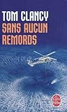 Sans aucun remords by Tom Clancy