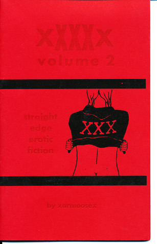 xXXXx Straight Edge Erotic Fiction: Volume 2