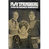 Play Strindberg; The Dance of death choreographed by Friedrich Dürrenmatt