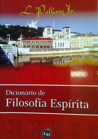 Dicionário de Filosofia Espírita (Paperback)