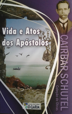 Vida e Atos dos Apóstolos