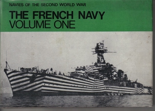Navies of the Second World War, The French Navy, Volume One