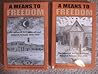 A Means to Freedo...