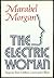 The Electric Woman by Marabel Morgan