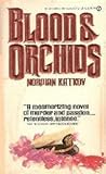 Blood and Orchids