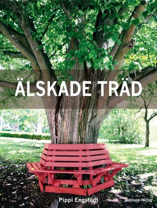 Älskade träd (Paperback)