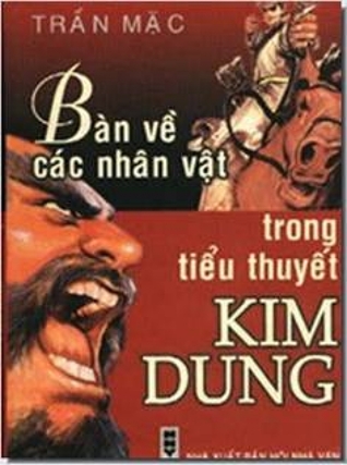 Bàn về các nhân vật trong tiểu thuyết Kim Dung (Unknown Binding)
