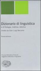 Dizionario di linguistica e di filologia, metrica, retorica (Paperback)