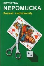 Rozwód niedoskonały (Niedoskonała miłość, #2)