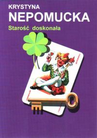 Starość doskonała (Niedoskonała miłość, #6)
