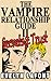 The Vampire Relationship Guide: Secrets and Trust (The Vampire Relationship Guide, #2)