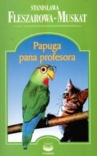 Papuga pana profesora (Paperback)