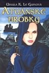 Atuánské hrobky by Ursula K. Le Guin