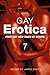 Gay Erotica, Volume 7