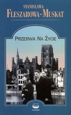 Przerwa na życie (Pozwólcie nam krzyczeć, #2)