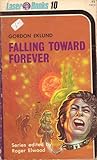 Falling Toward Forever by Gordon Eklund