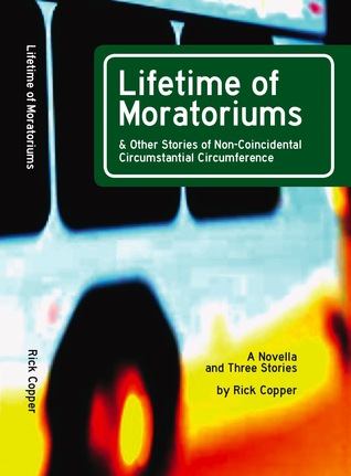 Lifetime of Moratoriums