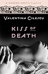 Kiss of Death by Valentina Cilescu