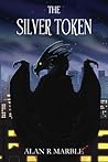 The Silver Token The Silver Token