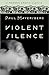Violent Silence