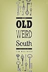 The Old Weird South