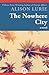 The Nowhere City: A Novel