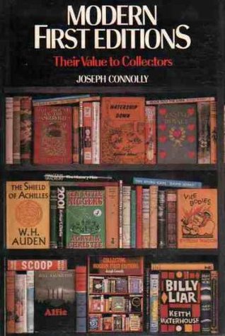 Modern First Editions: Their Value to Collectors (Hardcover)