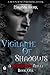 Vigilante of Shadows (Scarl...